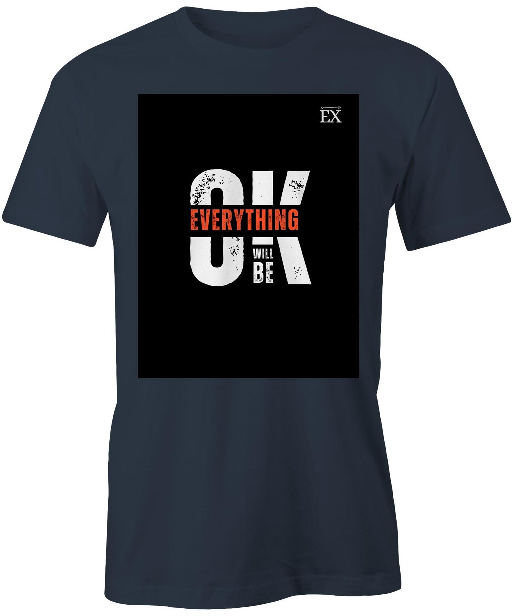 "Everything will be OK " |  OK Graphic T-Shirt – ExceLux Cosmic Series | Men's Tee