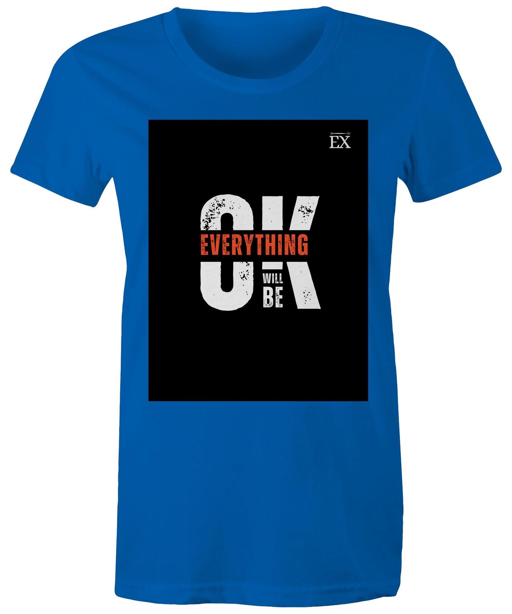 "Everything Will Be OK"  | OK Graphic T-Shirt – ExceLux Cosmic Series | women's Tee